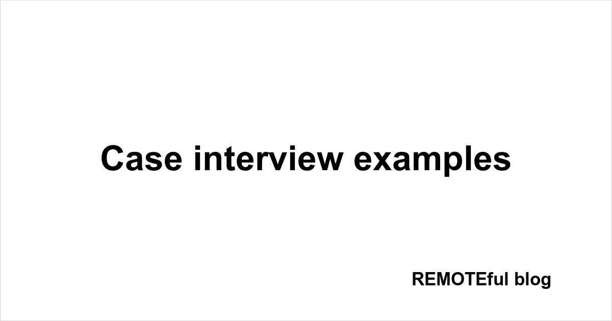Case interview examples